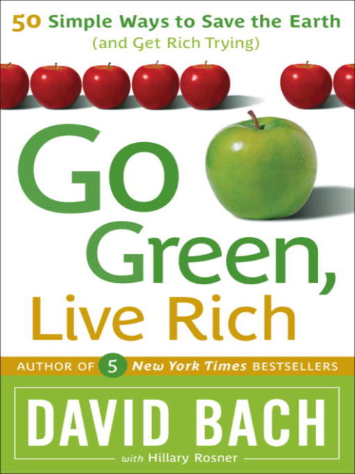 Title details for Go Green, Live Rich by David Bach - Available